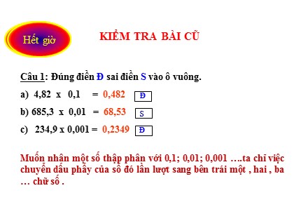 Bài giảng Toán Lớp 5 - Tuần 13 - Tiết 65: Chia một số thập phân cho 10, 100, 1000,…