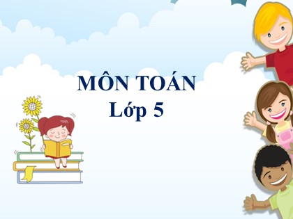 Bài giảng Toán Lớp 5 - Tuần 16 - Tiết 2: Giải toán về tỉ số phần trăm (Tiếp theo)