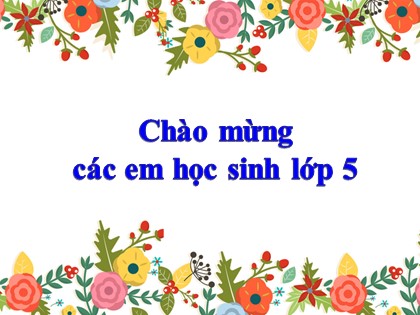 Bài giảng Toán Lớp 5 - Tuần 22 - Bài 72: Thể tích của một hình - Năm học 2020-2021
