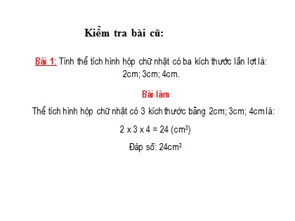 Bài giảng Toán Lớp 5 - Tuần 23 - Tiết 121: Thể tích hình lập phương