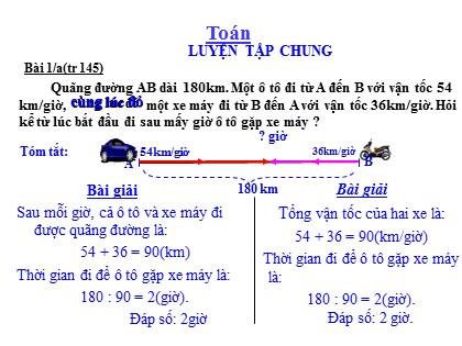 Bài giảng Toán Lớp 5 - Tuần 28 - Tiết 146: Luyện tập chung (Trang 145)