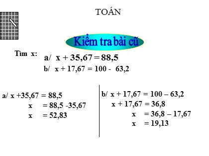 Bài giảng Toán Lớp 5 - Tuần 31 - Tiết 152: Luyện tập