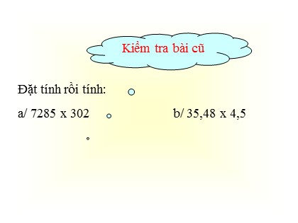 Bài giảng Toán Lớp 5 - Tuần 31 - Tiết 154: Luyện tập