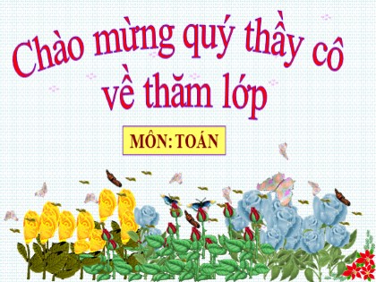 Bài giảng Toán Lớp 5 - Tuần 32 - Bài: Ôn tập về các phép tính với số đo thời gian - Năm học 2016-2017